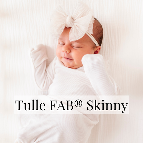 Baby Bling® | Tulle FAB® Skinny