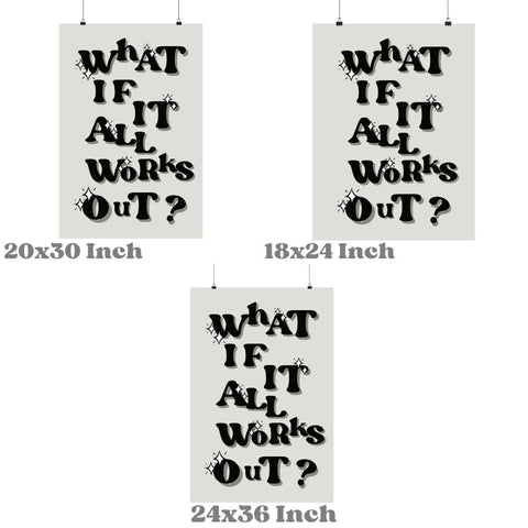 What If It All  Works Out Trendy Retro Typography Wall Art