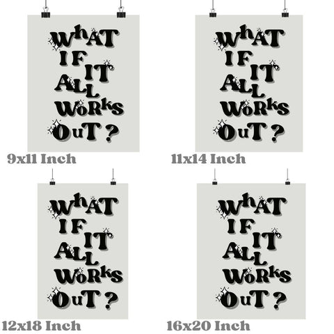 What If It All  Works Out Trendy Retro Typography Wall Art
