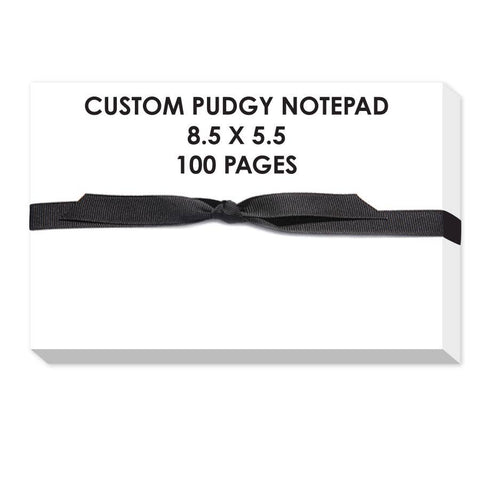 CUSTOM PUDGY NOTEPAD