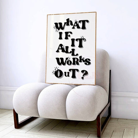 What If It All  Works Out Trendy Retro Typography Wall Art