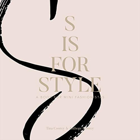 S Is For Style | Book for Mini Fashionistas