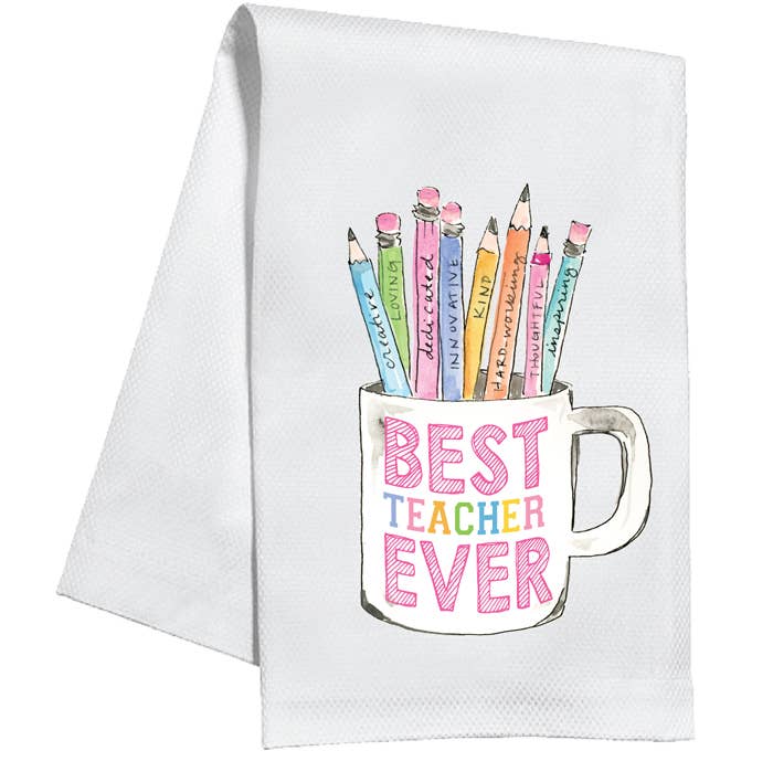 Best Teacher Ever Pencil Cup Kitchen Towel