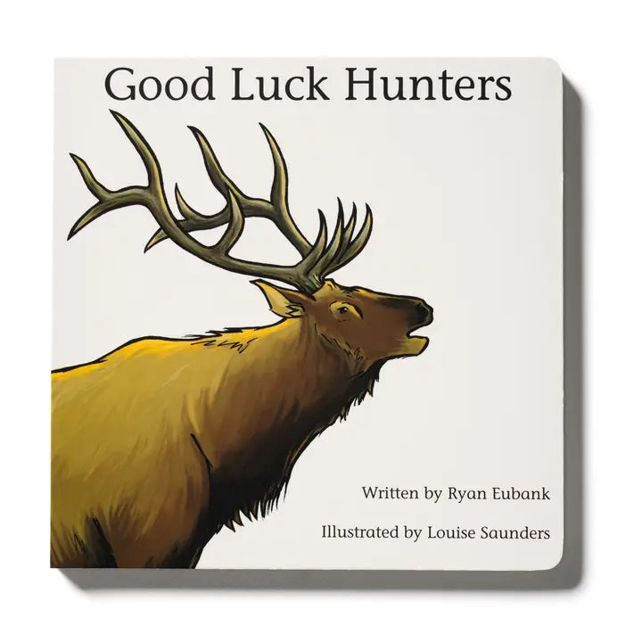 Explore the Outdoors Books | Good Luck Hunters