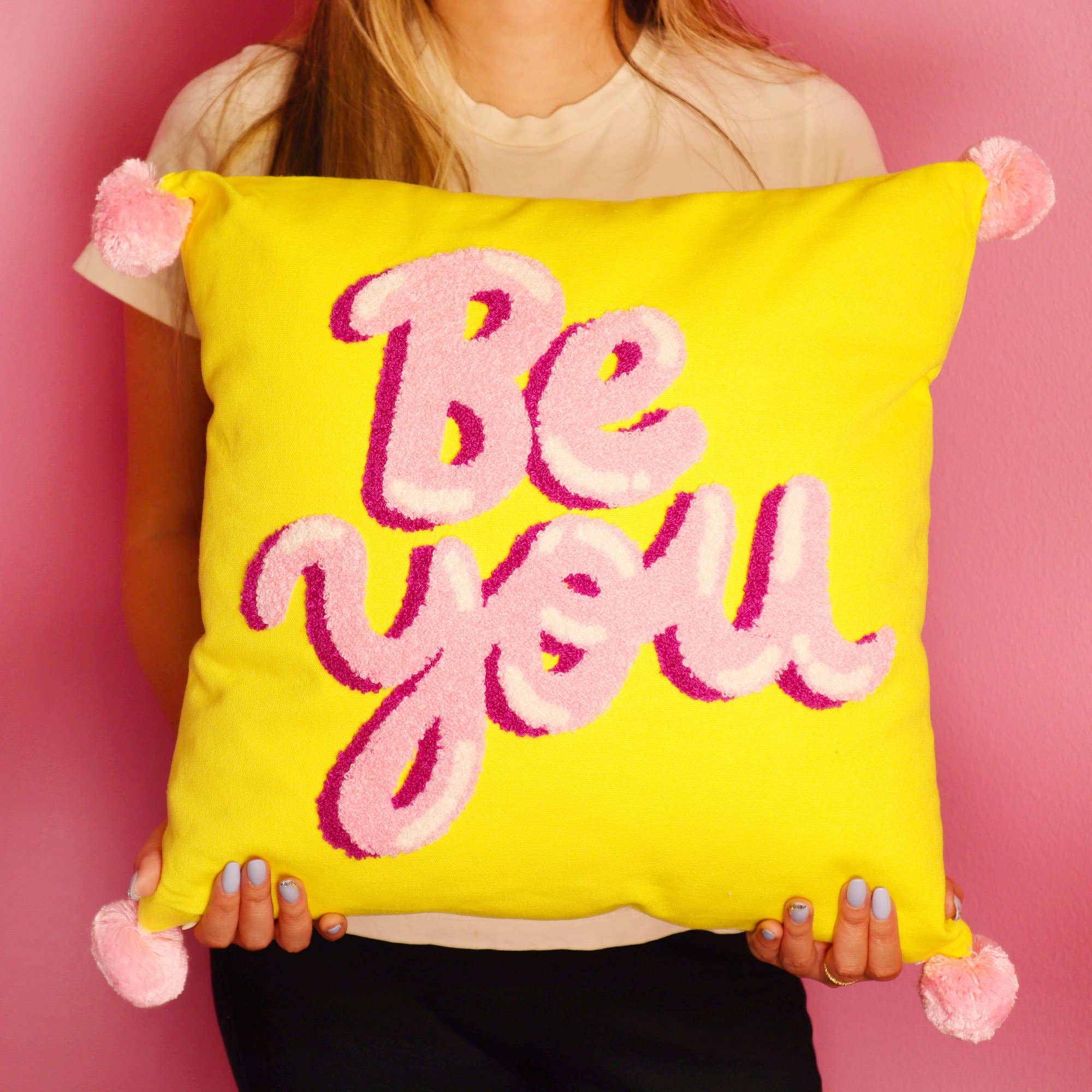 Square Hook Pillow - Be You