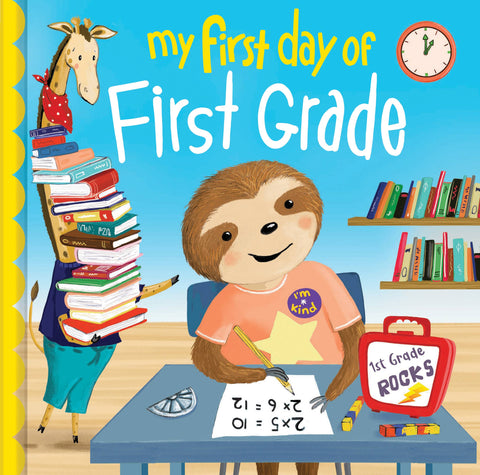 *My First Day of First Grade