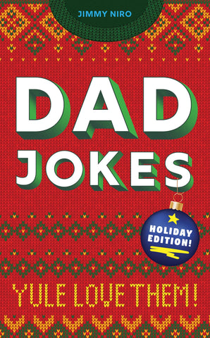 *Dad Jokes Holiday Edition