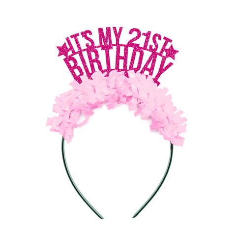 It's my 21st Birthday Party Headband Crown