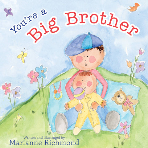 *You're a Big Brother