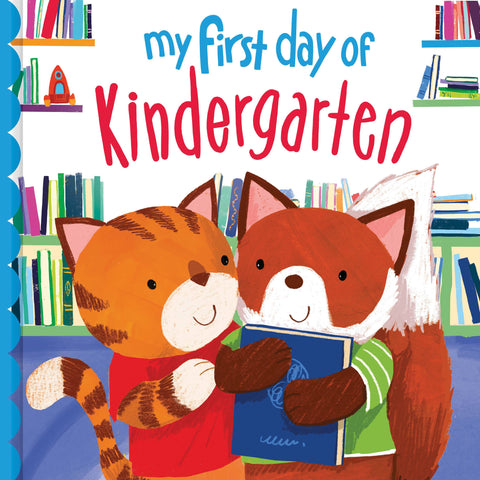 *My First Day of Kindergarten